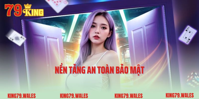 Nền tảng an toàn bảo mật